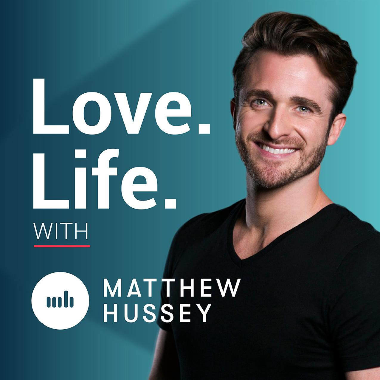 125: Sex Life, Penis Size, Becoming A Mature Adult - Love Life with Matthew  Hussey (podcast) | Listen Notes