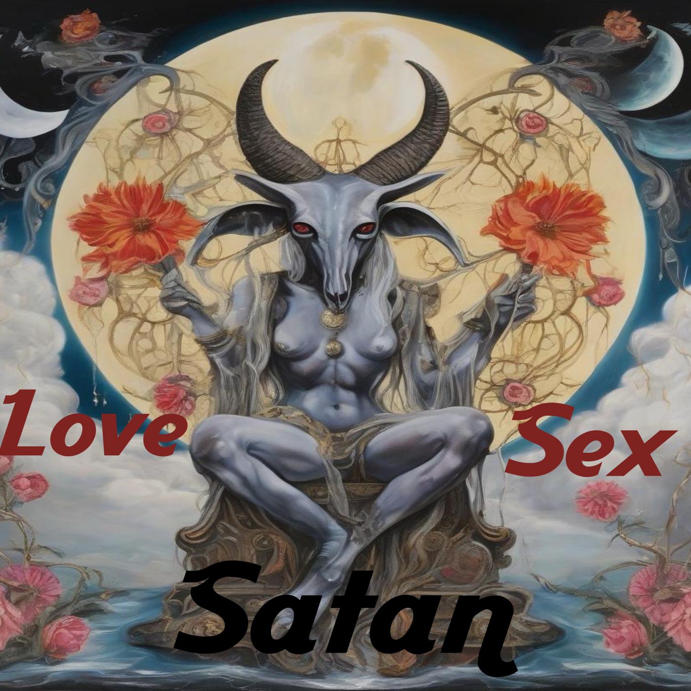 Love, Sex, and Satan (podcast) - Timothy Baxter | Listen Notes