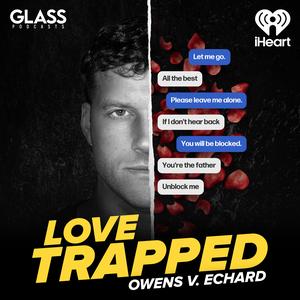 "Love Trapped" podcast artwork