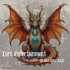 Lure Entertainment (Originals) Entertainment Series 