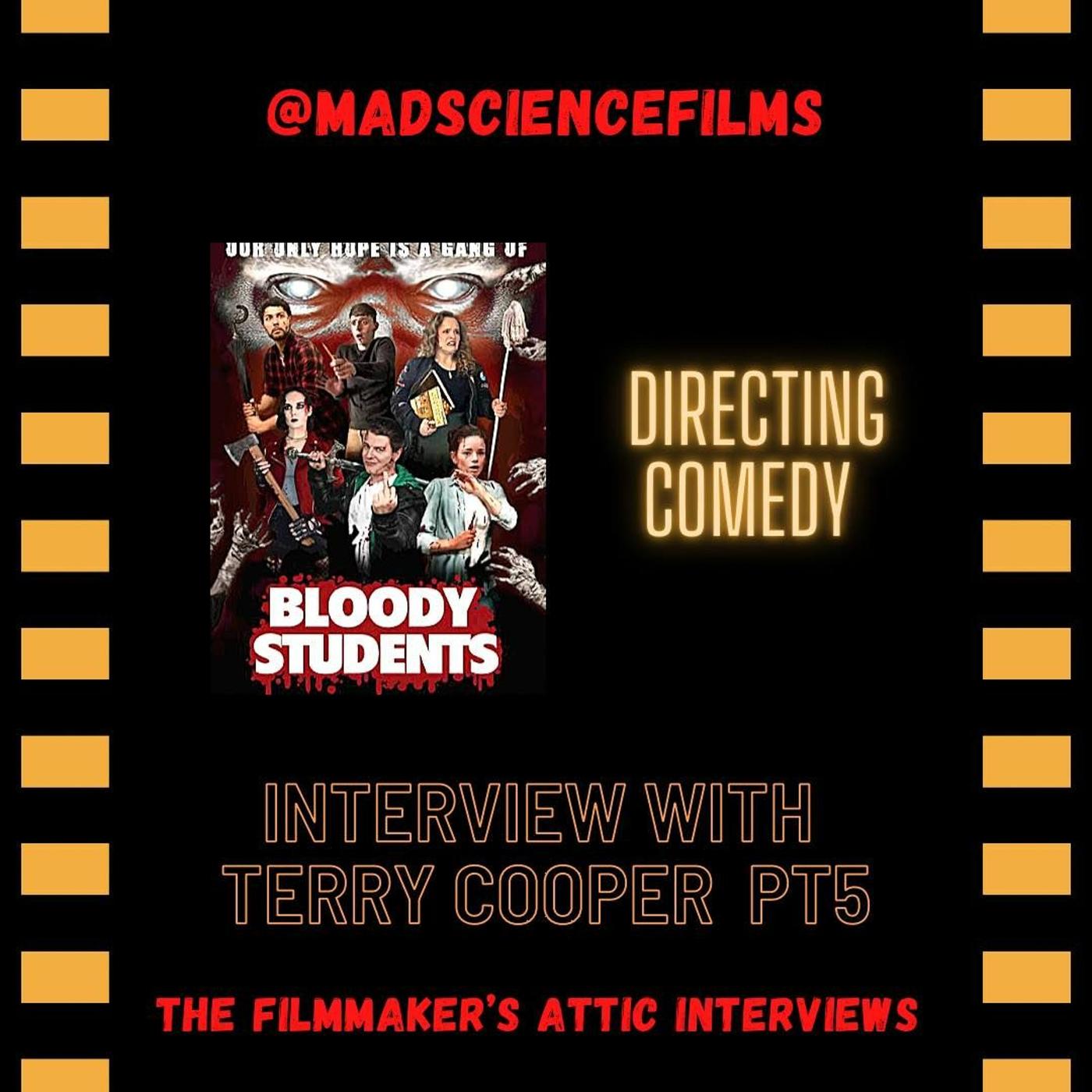 Directing Comedy Interview with Terry Cooper pt5 - Mad Science Podcast ...