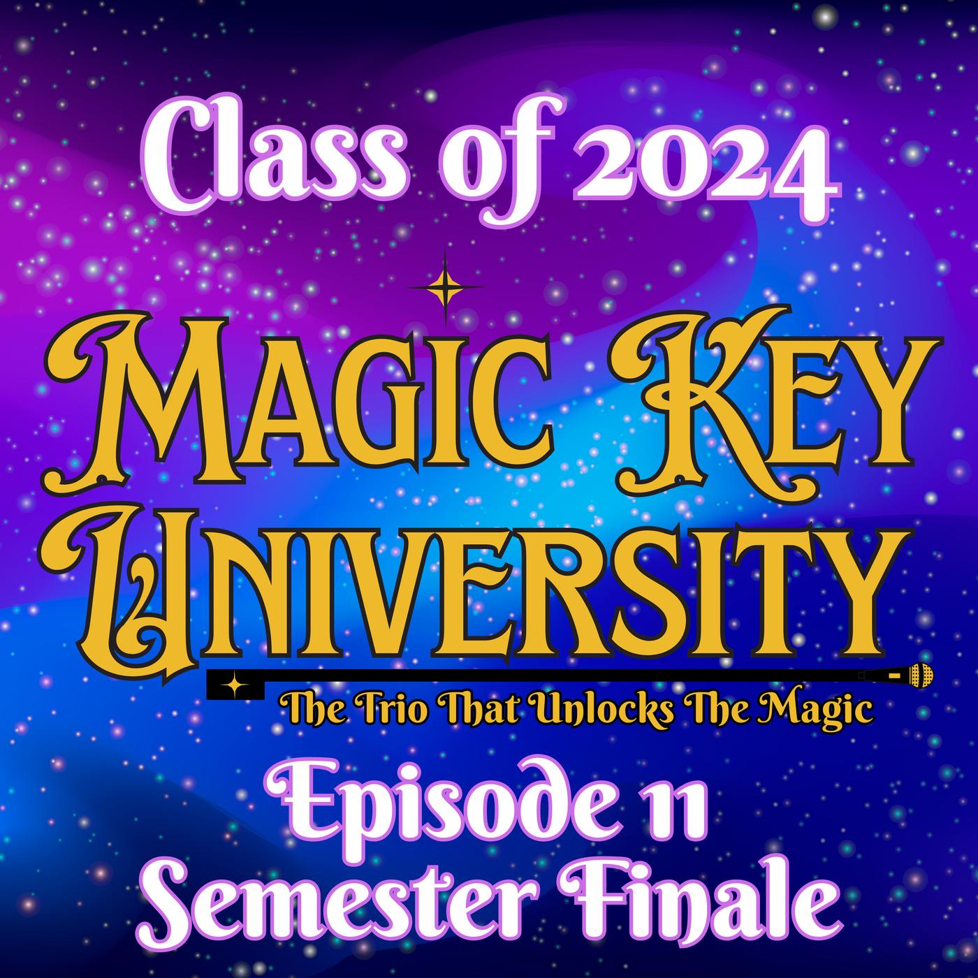 Class of 2024 Magic Key University (podcast) Listen Notes