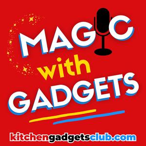 Magic With Gadgets