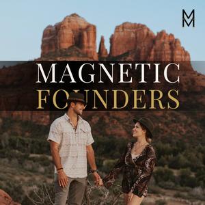 Magnetic Founders