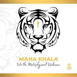 Maha Khala 