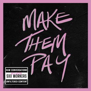 Make Them Pay