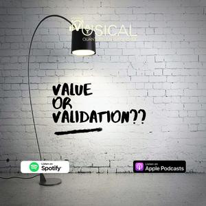 Value or validation ??