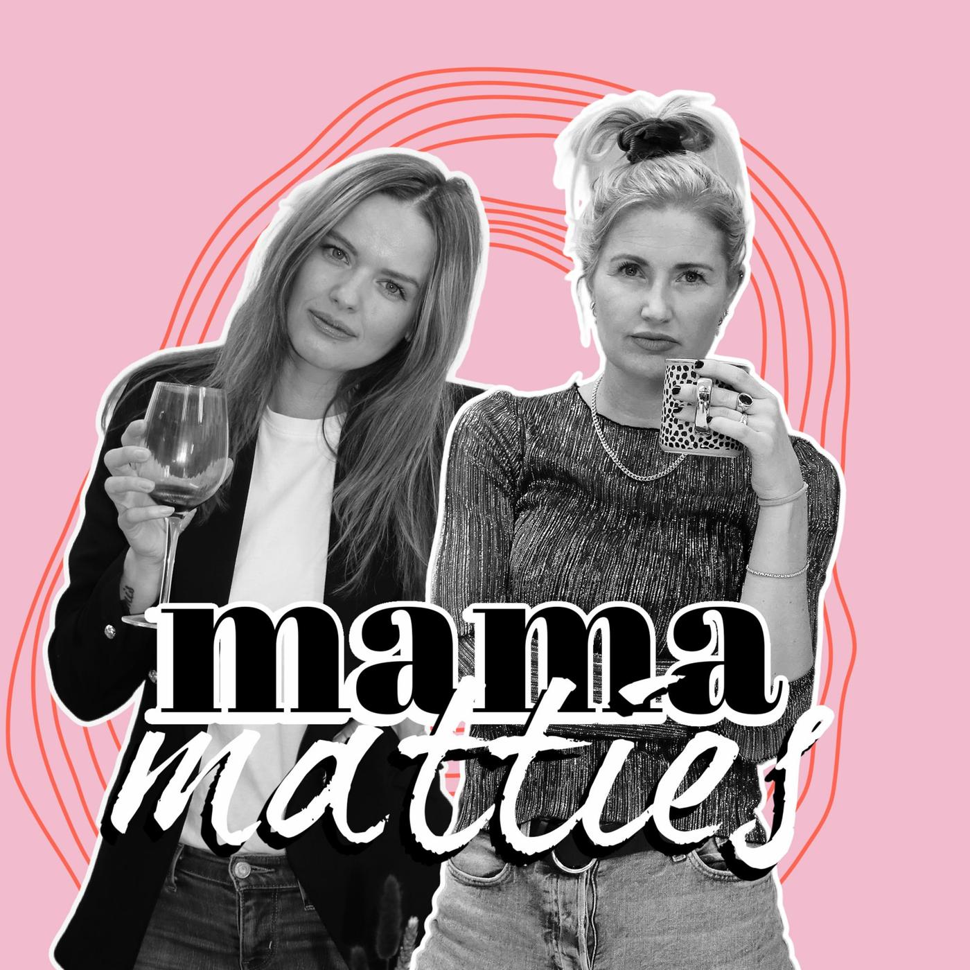 Mama Matties (podcast) - Mama Matties by Diesna Loomans & Beau Hesling |  Listen Notes