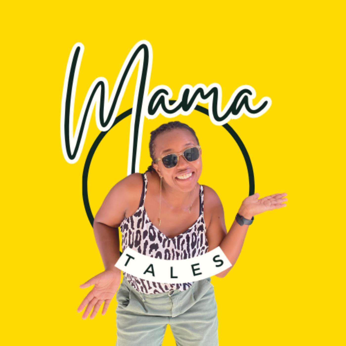 Mama Tales