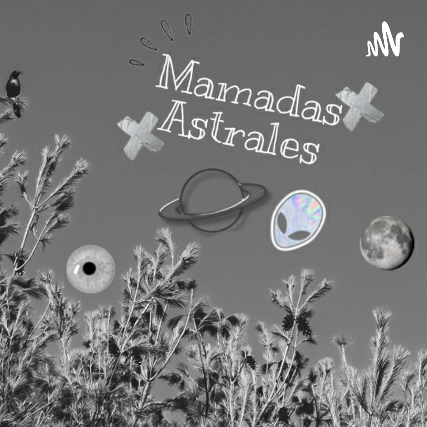 Mamadas astrales 🌠⭐ (pódcast) - JFLP | Listen Notes