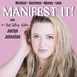 Manifest It!