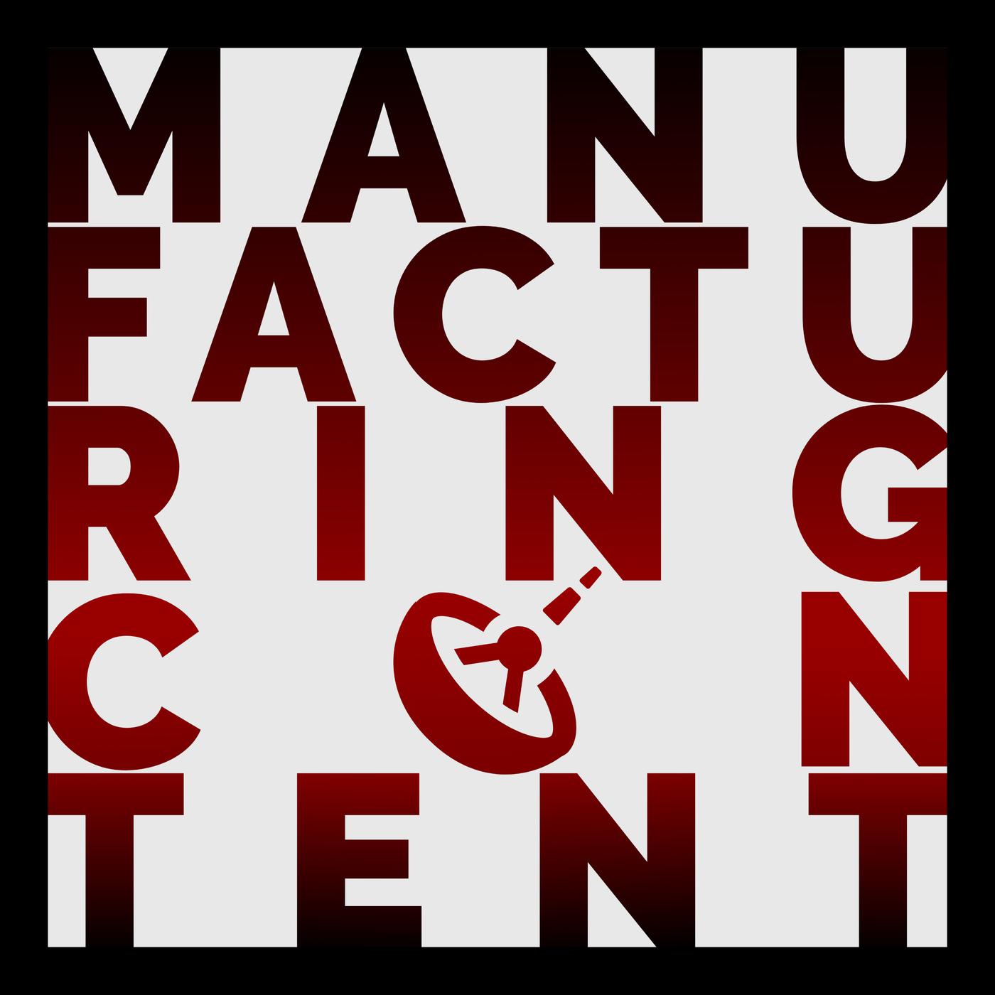 Manufacturing Content (podcast) - Casey And Marcus | Listen Notes