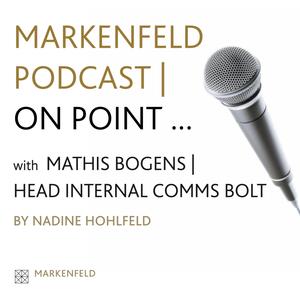 MARKENFELD PODCAST | ON POINT WITH MATHIS BOGENS (HEAD INTERNAL COMMUNICATIONS BOLT)