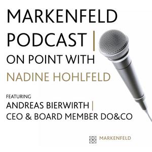 ⁠MARKENFELD PODCAST | ON POINT with ⁠Andreas Bierwirth⁠ (CEO & Board Member ⁠DO & CO AG⁠)