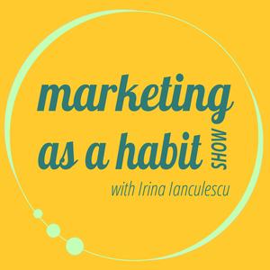 Marketing as a Habit Show