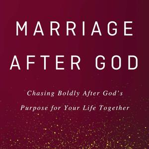 Join the Marriage After God movement.