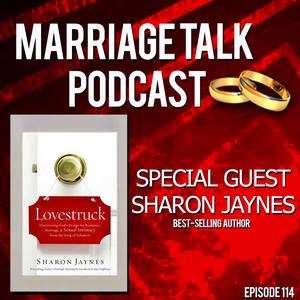 Author Sharon Jaynes On Sexual Intimacy In Marriage – Ep 114