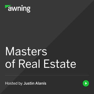 Masters of Real Estate