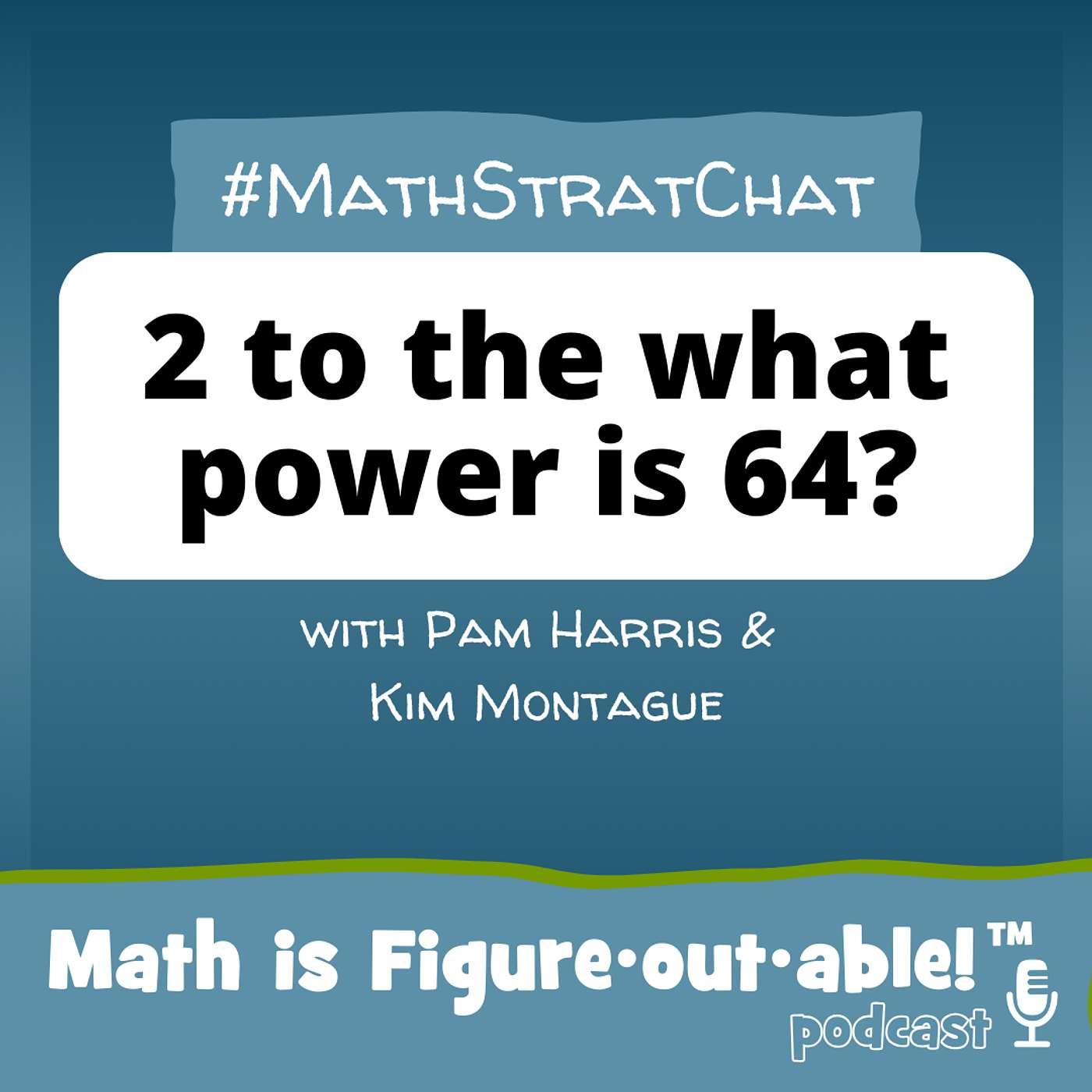 Math is Figure-Out-Able! (podcast) - Pam Harris, Kim Montague | Listen ...