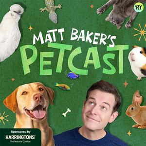 Matt Baker's Petcast
