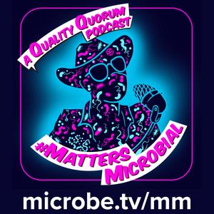 Matters Microbial #111: Shocking Tales of Metal-Loving Microbes