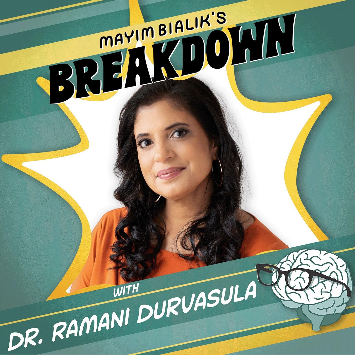 Dr. Ramani Durvasula: 