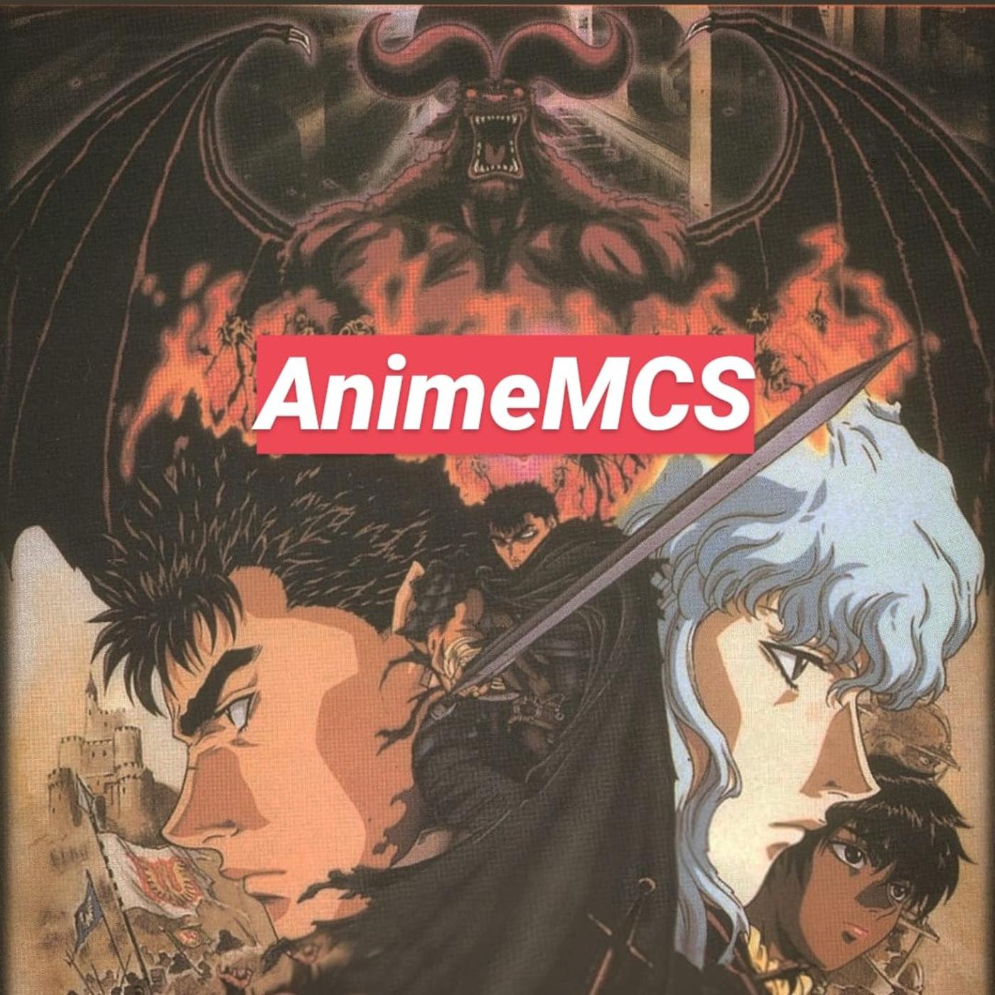 Ep #08 Berserk (1997) Discussion - MCS anime podcast | Listen Notes