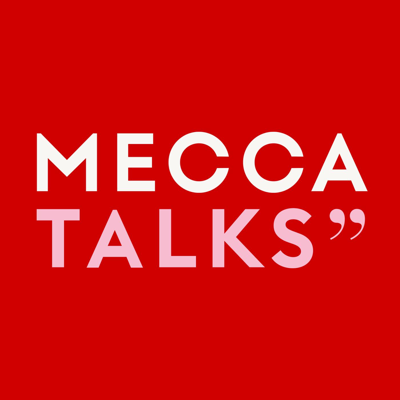 MECCA Talks (podcast) - MECCA | Listen Notes