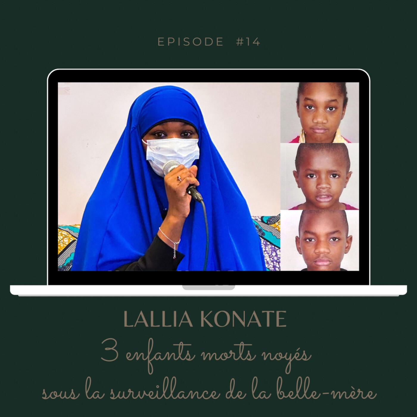 14 Lallia KONATE, 3 enfants morts noyés sous la surveillance de la belle- mère | Listen Notes