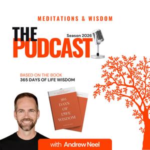 Meditations and Wisdom - The Podcast