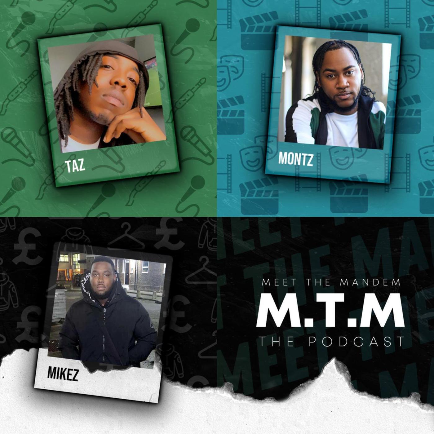 Meet The Mandem Podcast - Meet The Mandem Podcast | Listen Notes