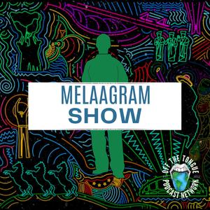 Melaagram Show