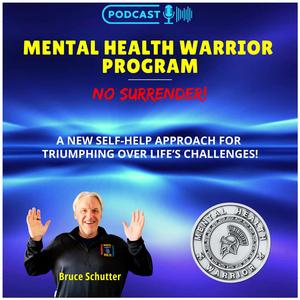 Mental Health Warrior Program: No Surrender