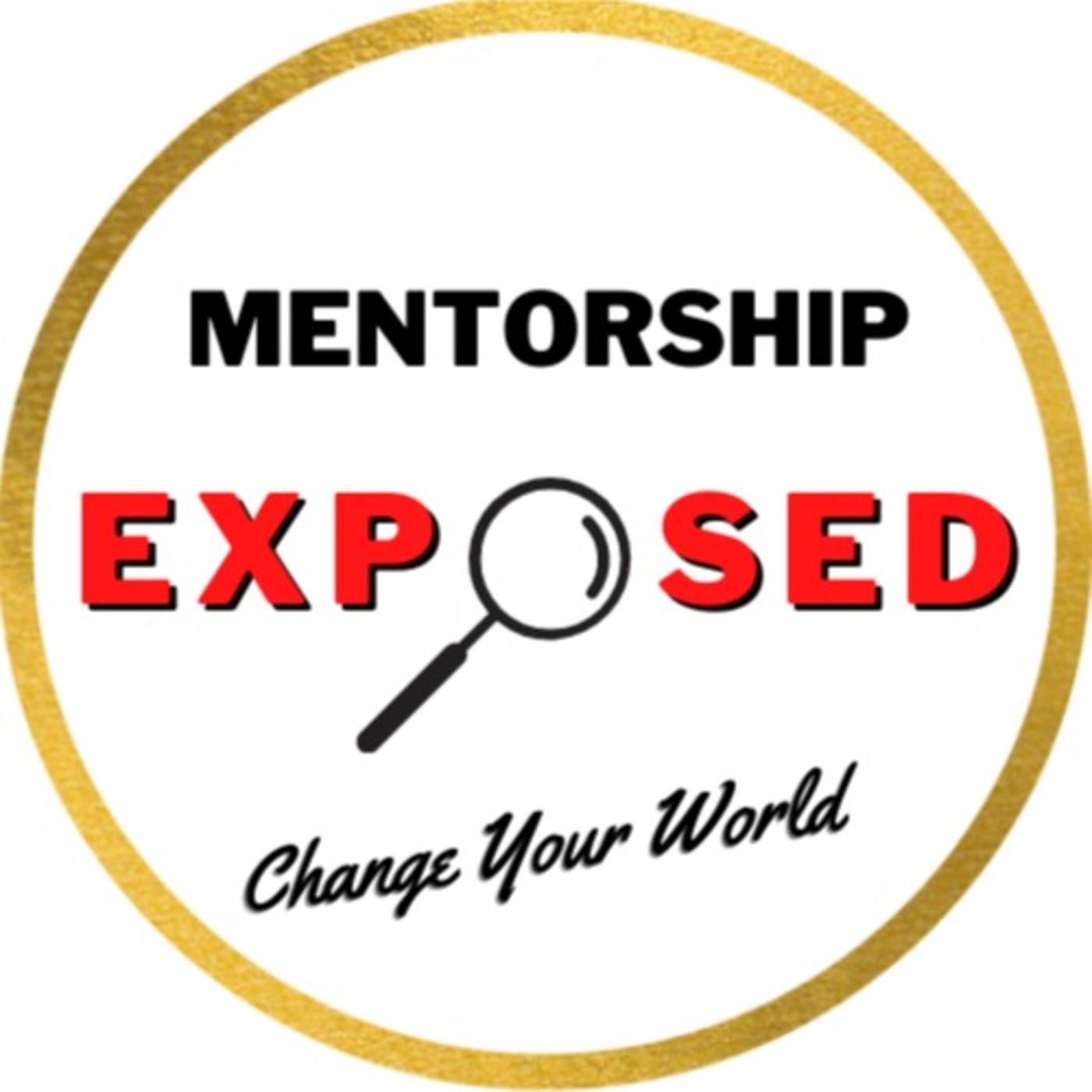 178. The Ultimate Success Formula - Mentorship Exposed (podcast ...