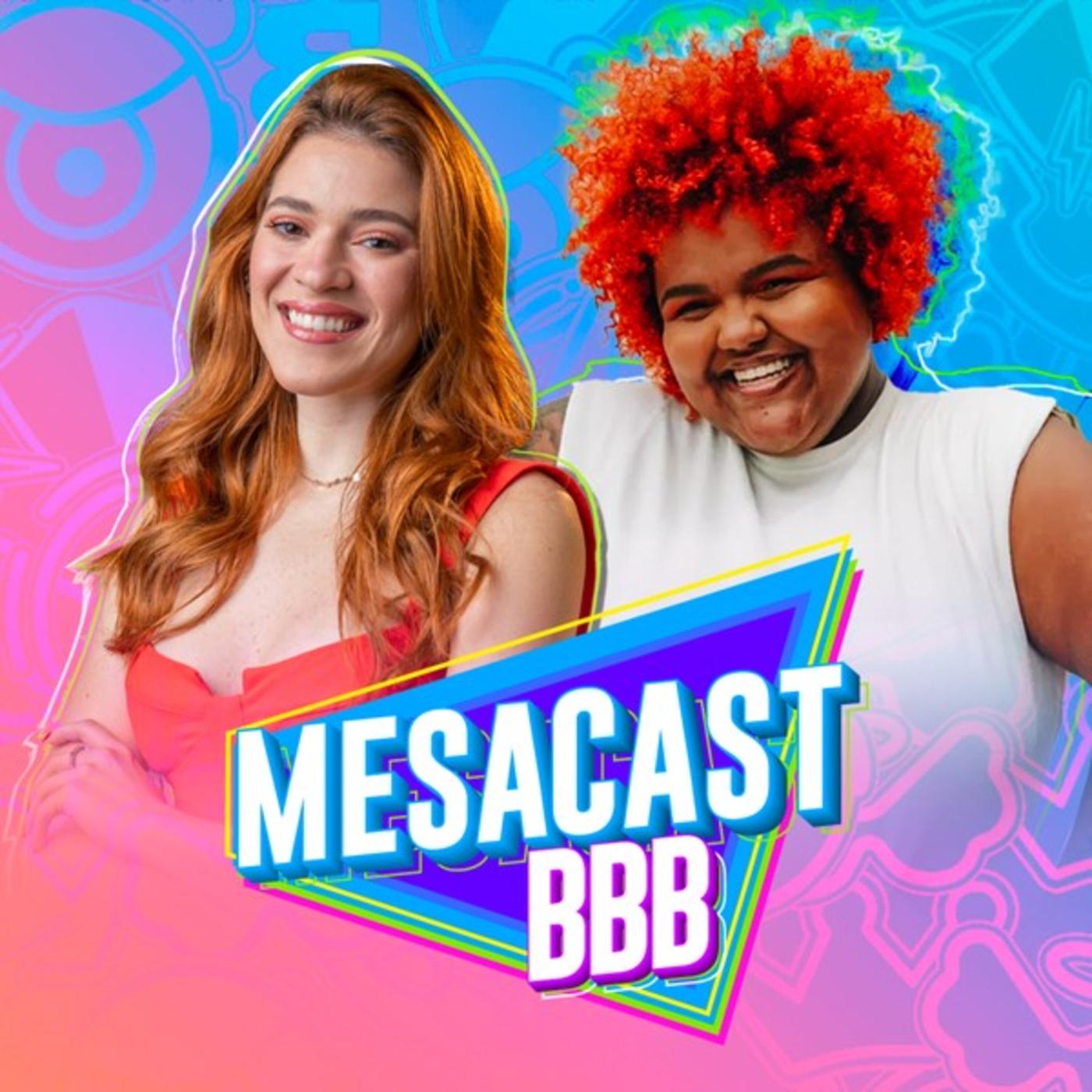 Mesacast BBB #31 - Ana Clara, Thamirys Borsan, Juninho, Cinara Leal |  Listen Notes