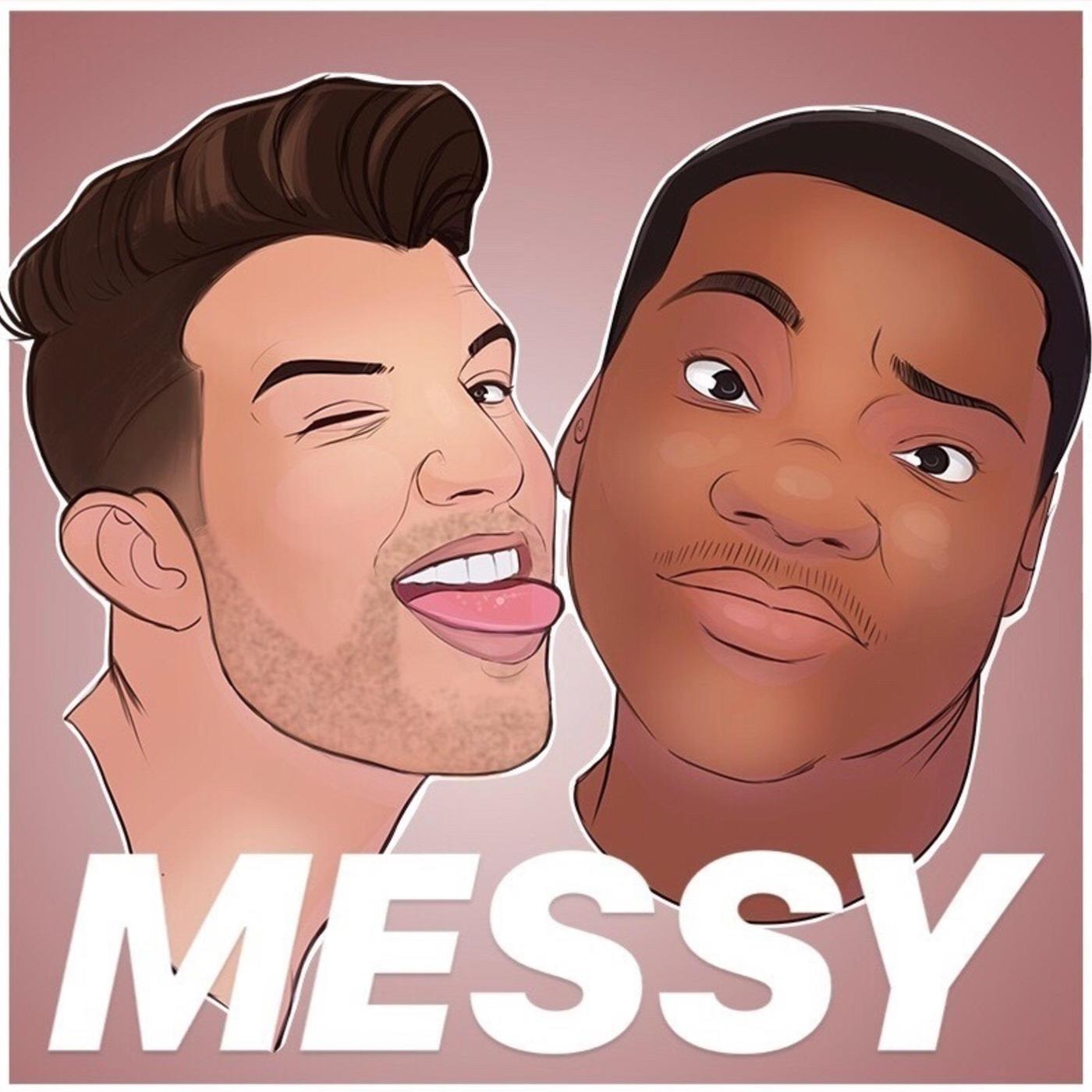 Messy w/ Mac & Mike (pódcast) - Mac Kahey & Michael Mulderrig |  Listen Notes