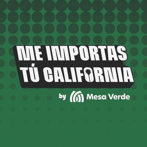 Me Importas Tú California 