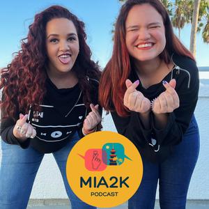 MIA2K - A KPop Podcast 