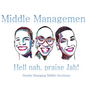 Middle Management Podcast