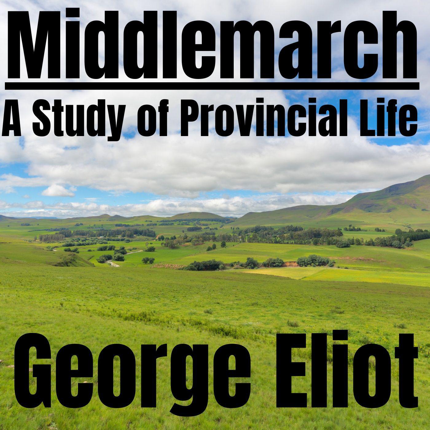 Middlemarch – George Eliot