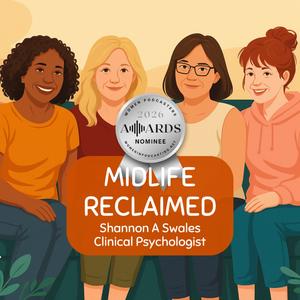 Midlife Reclaimed: A Podcast for Women Over 40 Navigating Midlife Burnout