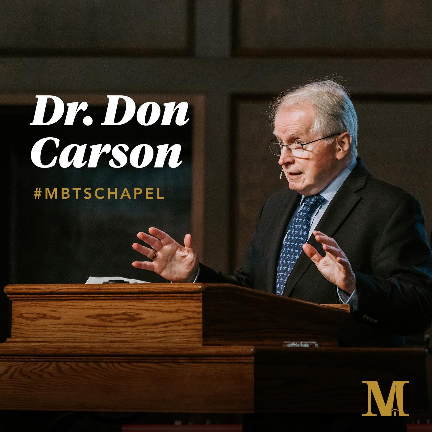 Chapel With Don Carson - March 4, 2024 - Midwestern Seminary Chapel ...