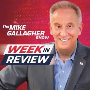 Mike Gallagher Show Week in Review for 03.27.26
