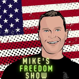 Mike's Freedom Show