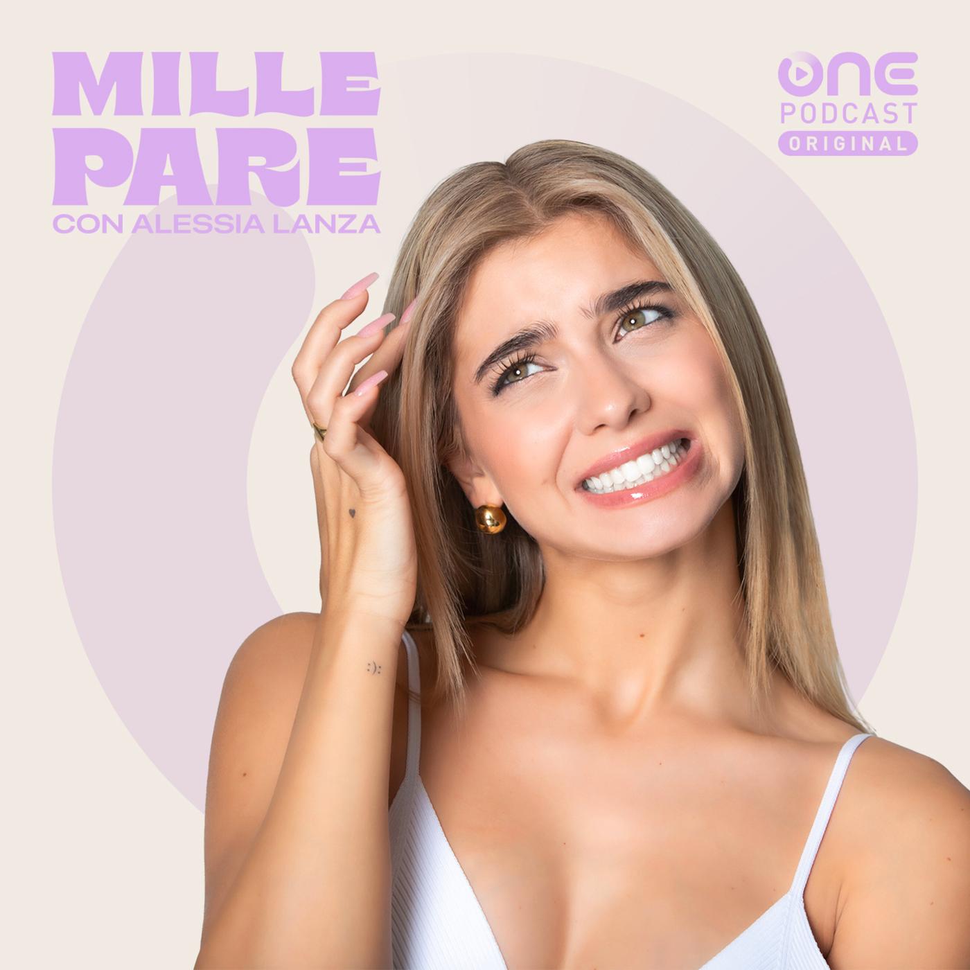 Mille Pare con Alessia Lanza (podcast) - OnePodcast | Listen Notes