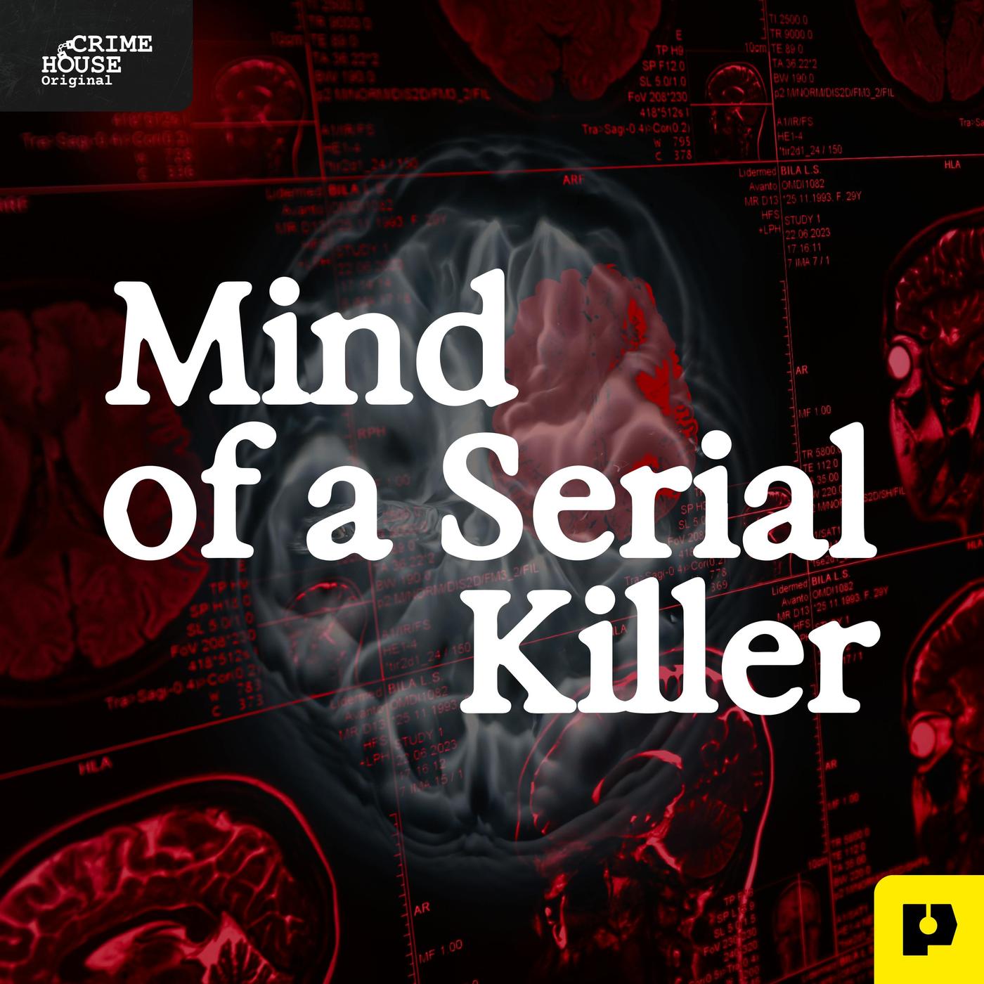 Mind of a Serial Killer