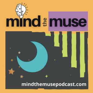 Mind the Muse
