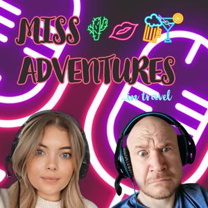 Miss Adventures in Travel