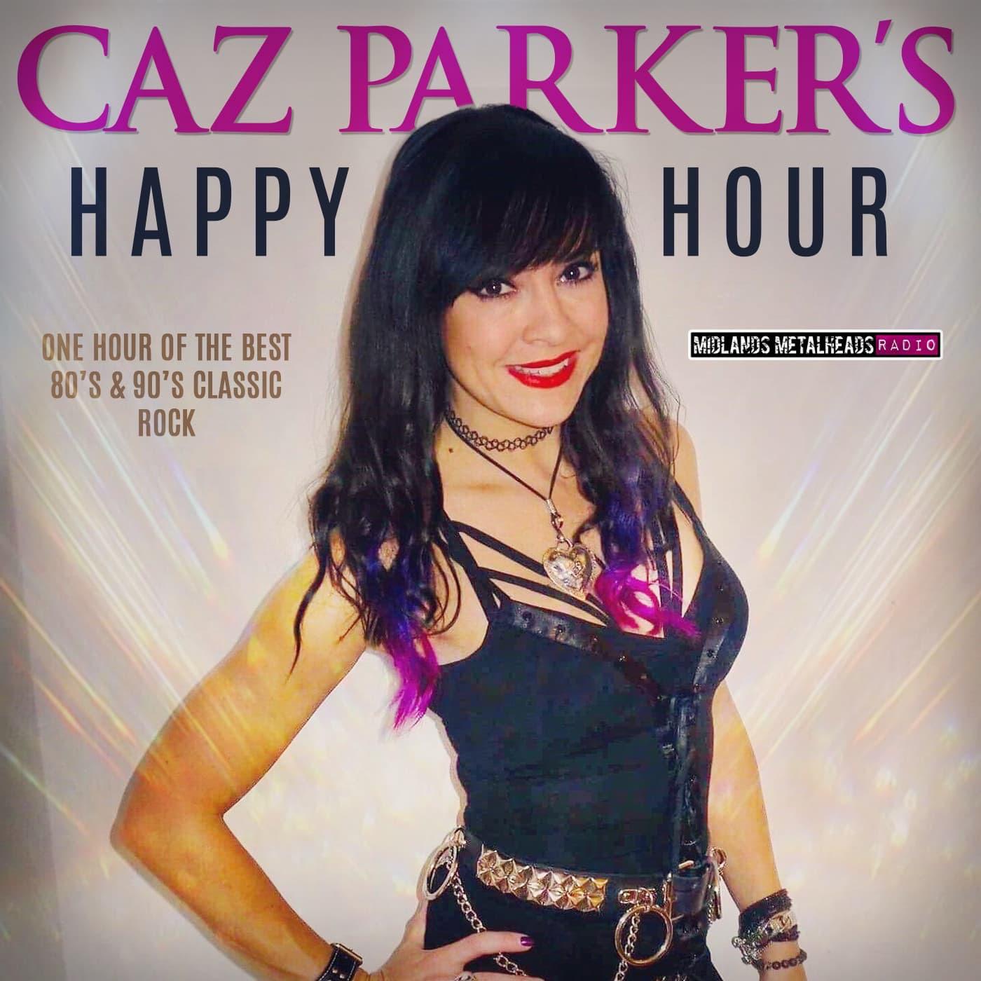 Caz Parker Celebrates The Man The Legend Our Tony Heare With Her Happy Hour  Rock Show | Listen Notes