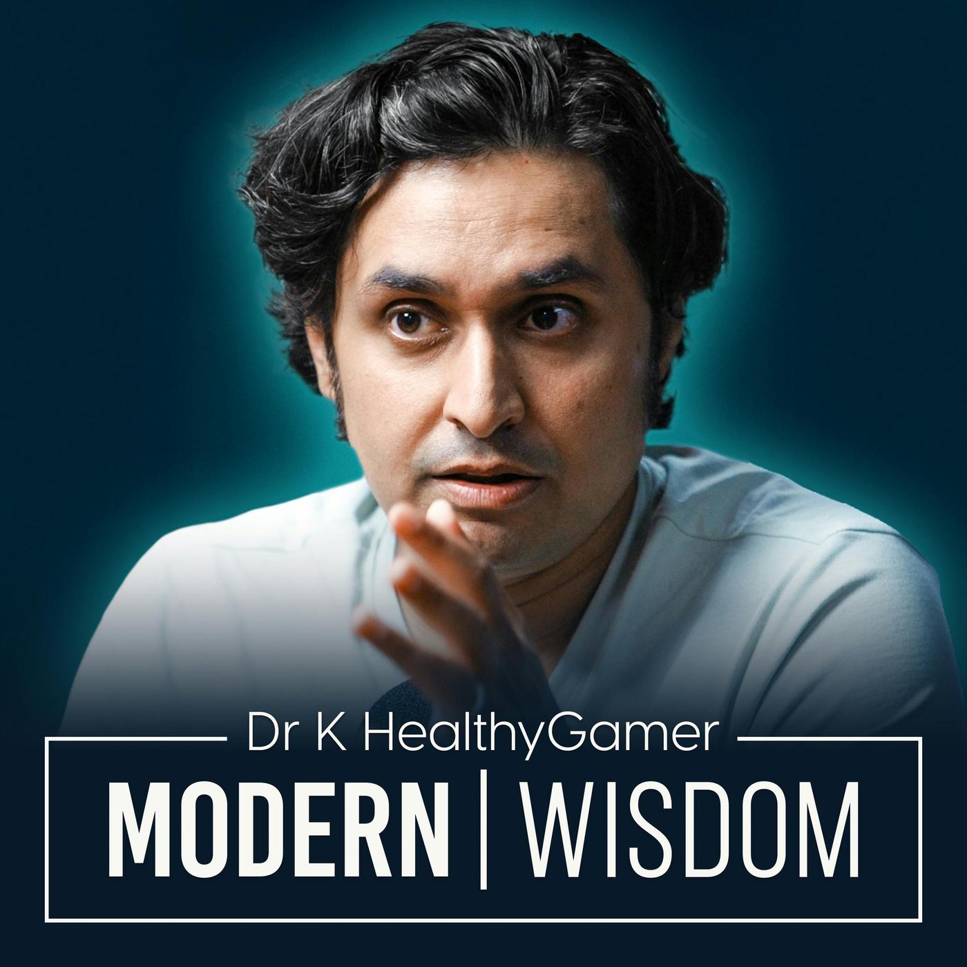 Modern Wisdom